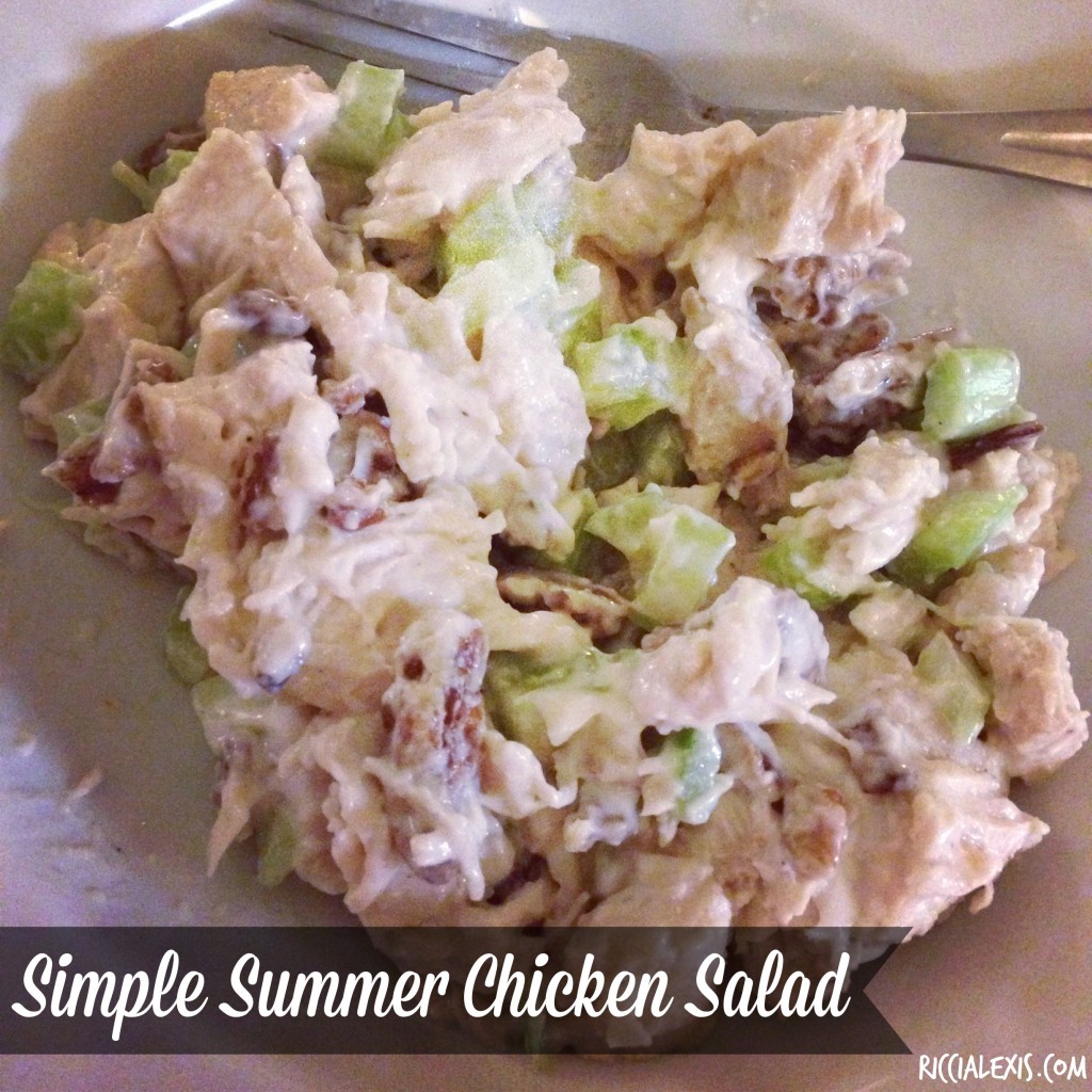 Simple Summer Chicken Salad - ricci alexis