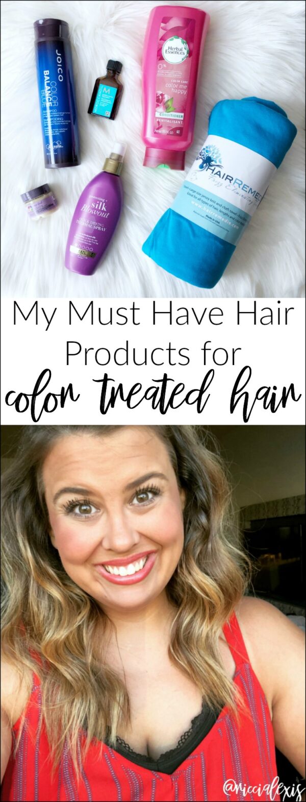 My Must Have Hair Products Products for Color Treated Hair