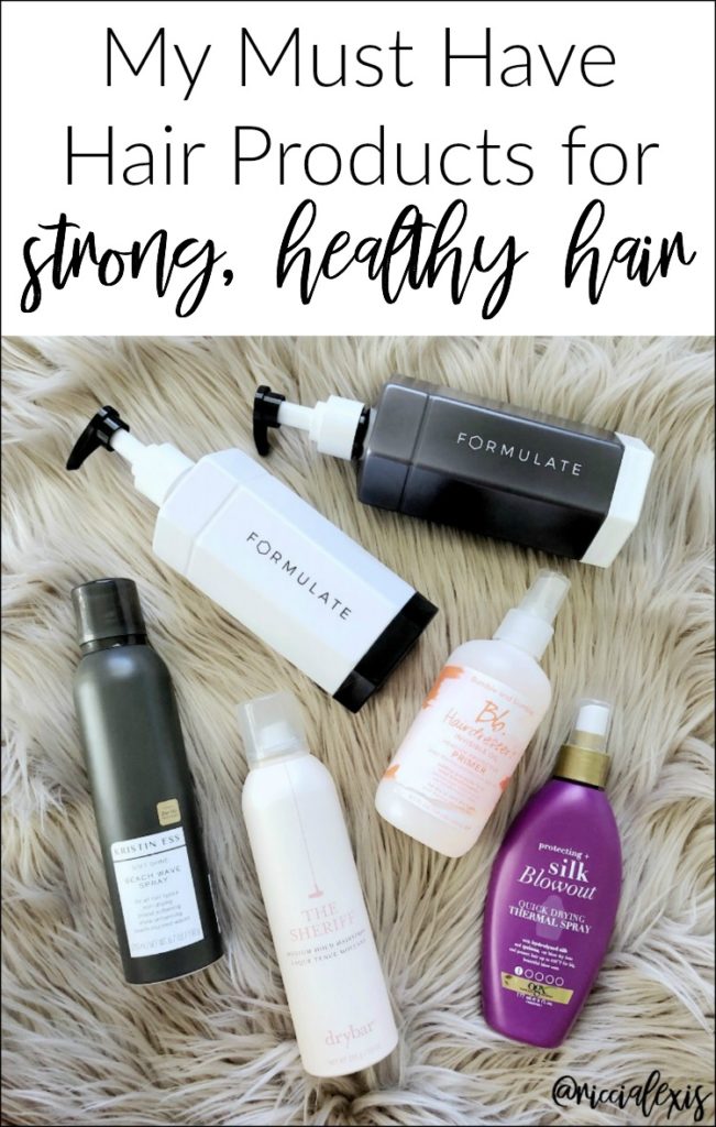 My Must Have Hair Products for Strong, Healthy Hair